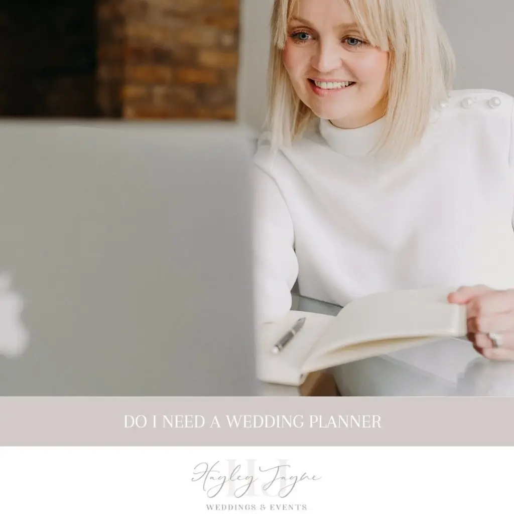 Do I need a wedding planner | Essex Wedding planner