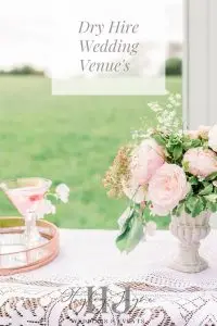 Dry Hire Wedding Venue's | Essex Wedding Planner 